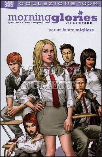 100% PANINI COMICS - MORNING GLORIES 1: PER UN FUTURO MIGLIORE